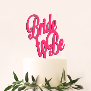 Cake Topper Bride to be