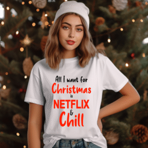 Alternative view of Tricou Unisex All i want for Christmas is Netflix and chill
