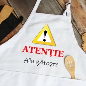 Sort personalizat bucatarie, Atentie Se Gateste