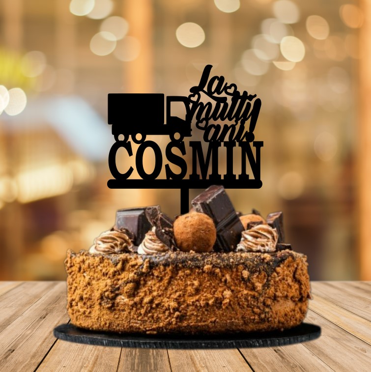Cake Topper La Multi Ani Camion Personalizat