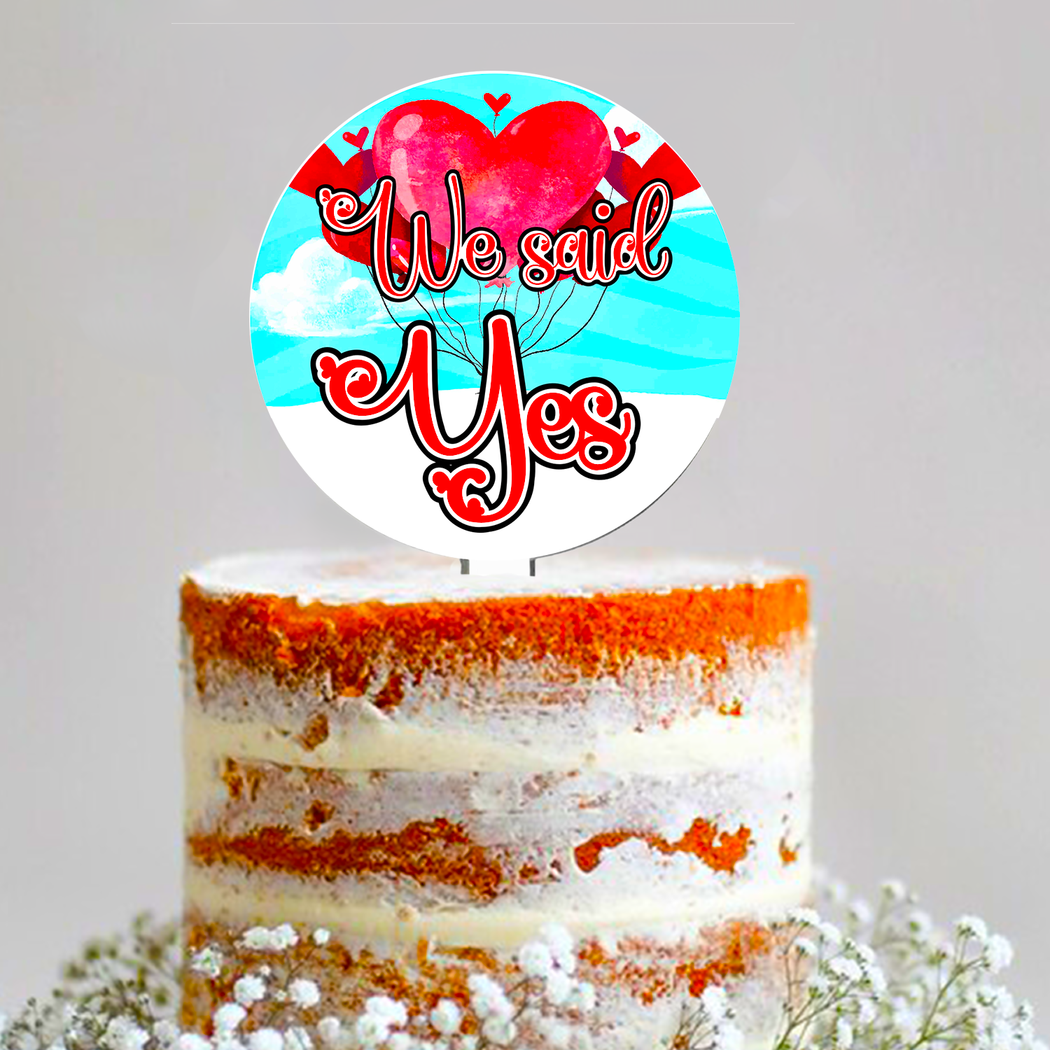 Cake Topper We Said Yes