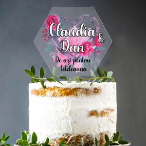 Cake Topper Personalizat De Azi Pentru Totdeauna