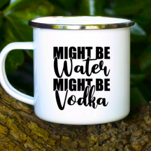 Cana Might Be Water Might Be Vodka